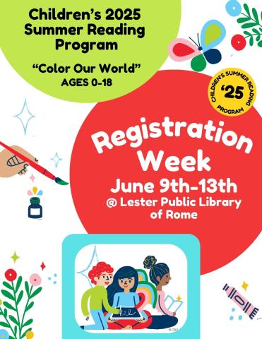 Children's 2025 Summer Reading Program Registration Week Children's 2025 Summer Reading Program Registration Week