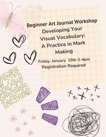 Beginner Art Journal Workshop Beginner Art Journal Workshop